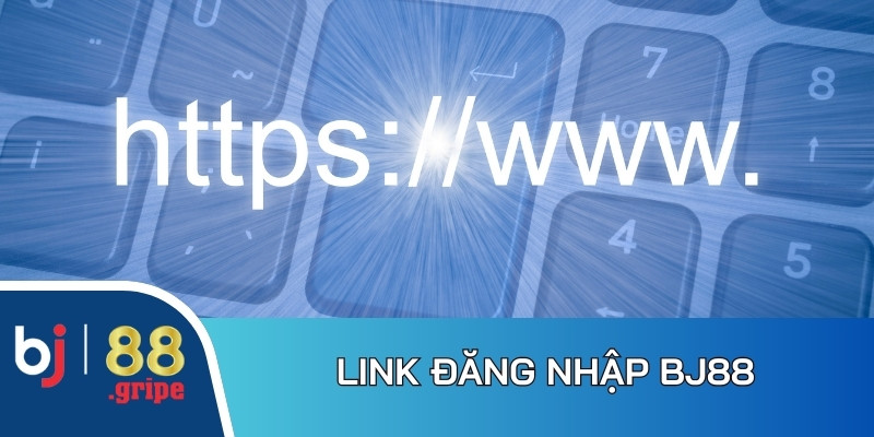 Link đăng nhập BJ88 mới